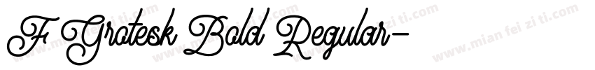 F Grotesk Bold Regular字体转换